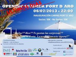 Opening Summer Port d'Aro 2013